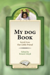 My Dog Book, Retold from Our Little Friend
